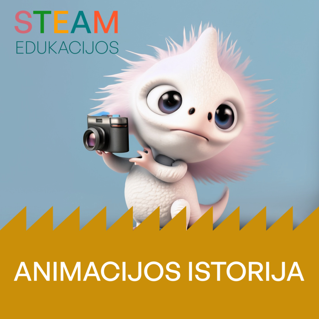 Edukacija „Animacijos istorija"