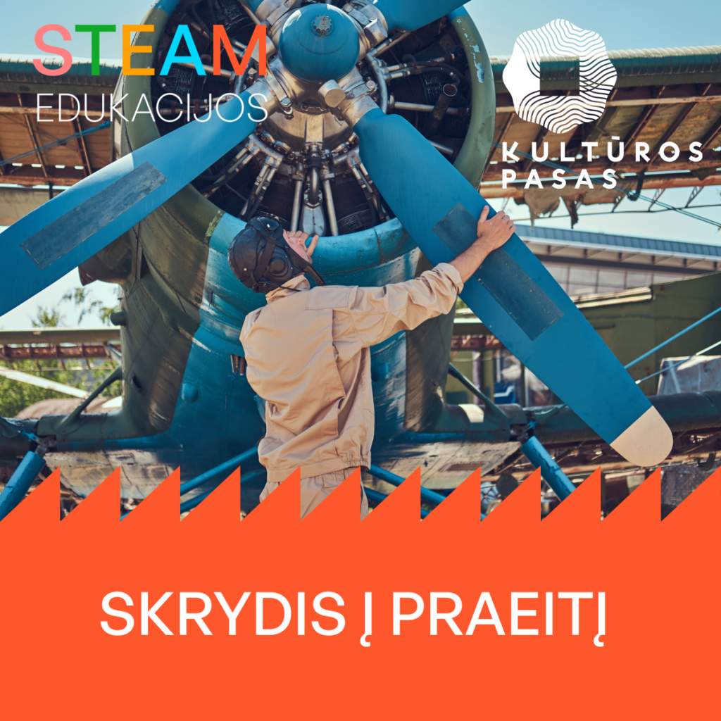 Skrydis į praeitį (Kultūros pasas)