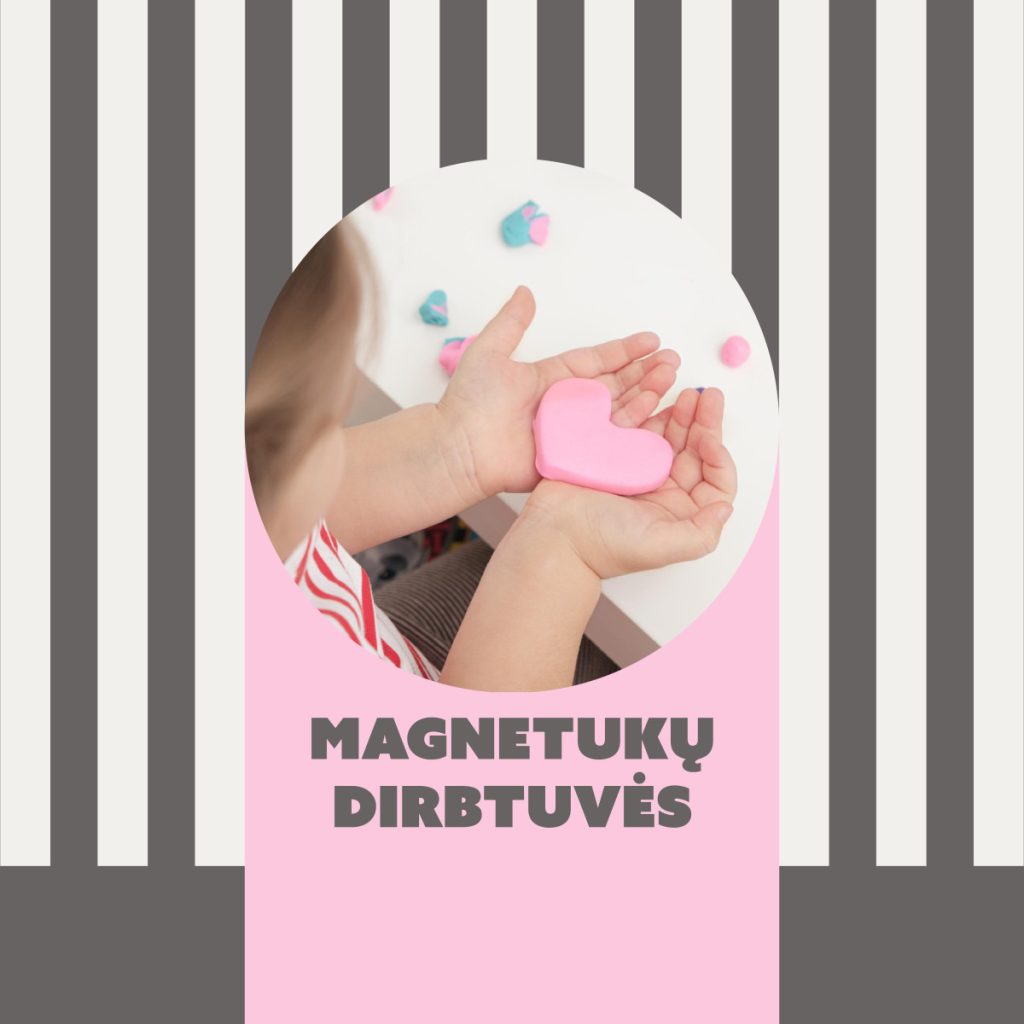 MAGNETUKŲ DIRBTUVĖS