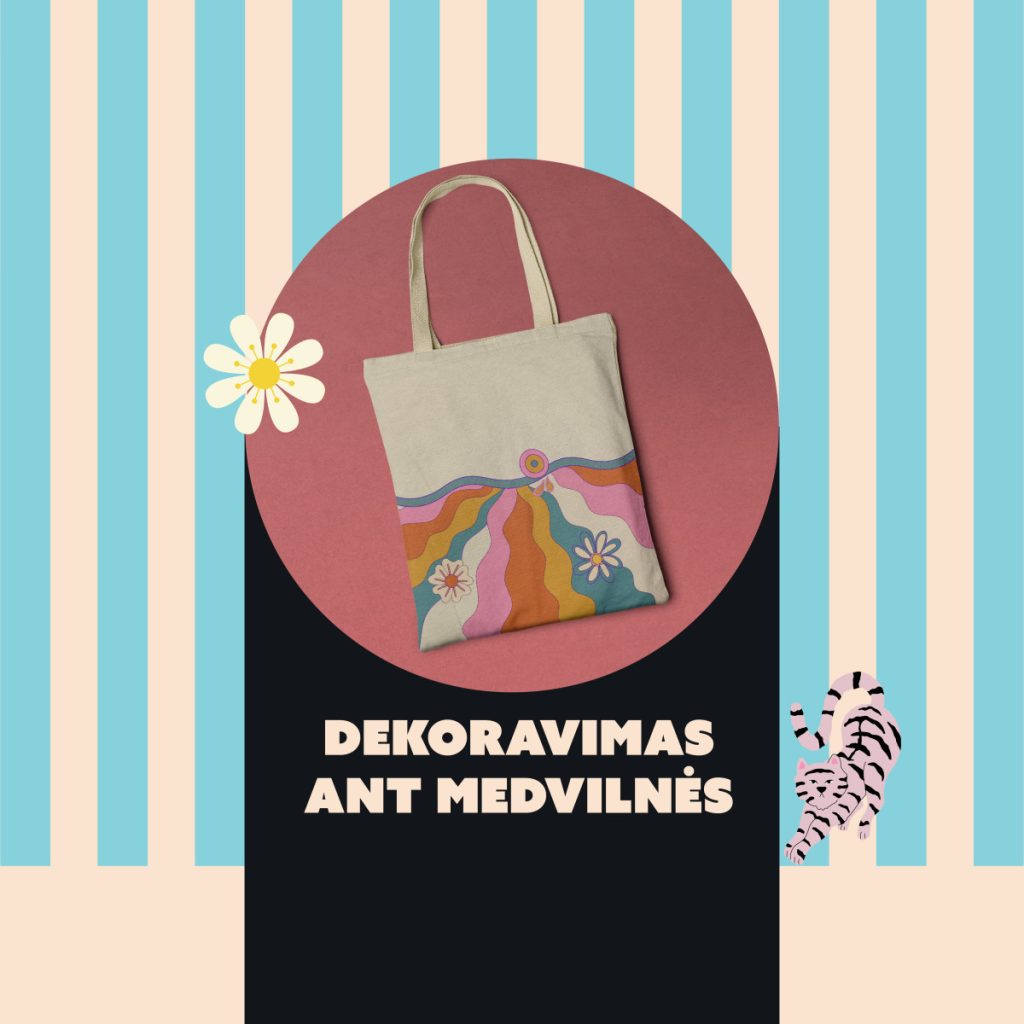 DEKORAVIMAS ANT MEDVILNĖS