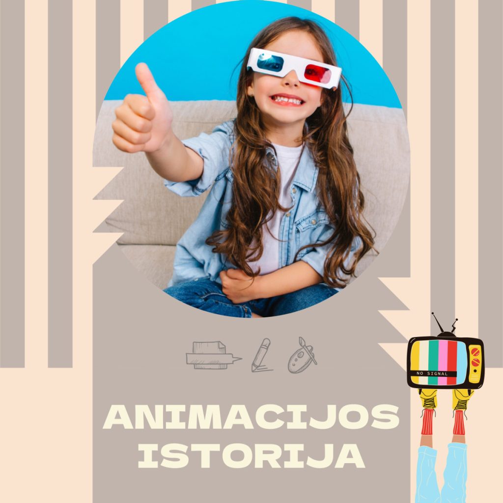 Edukacija „Animacijos istorija"