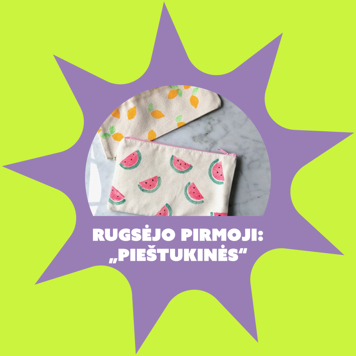 Rugsėjo 1 - osios edukacija „Pieštukinės"