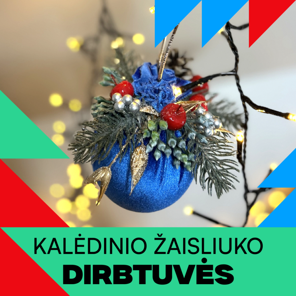 Kalėdinio žaisliuko dirbtuvės