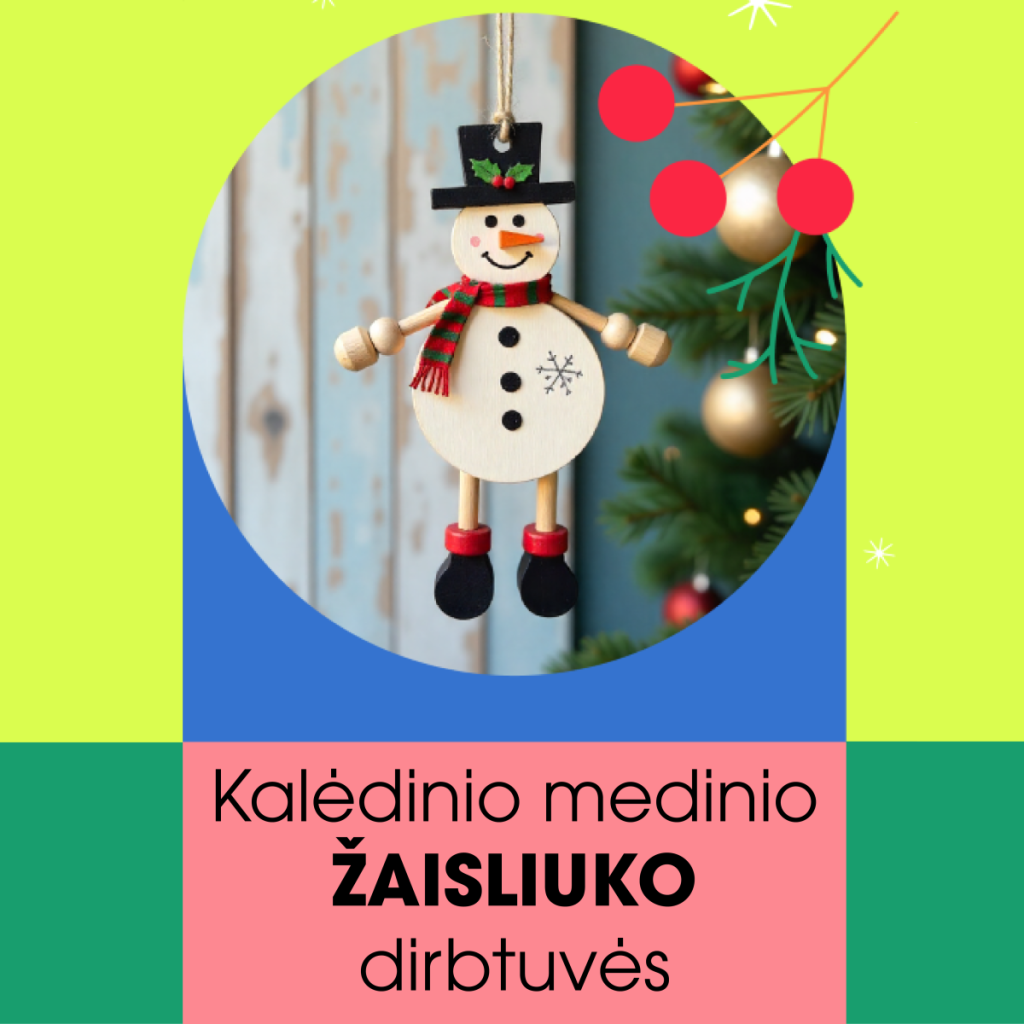 Kalėdinio medinio žaisliuko dirbtuvės