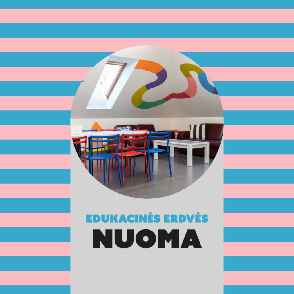 EDUKACINĖS ERDVĖS NUOMA