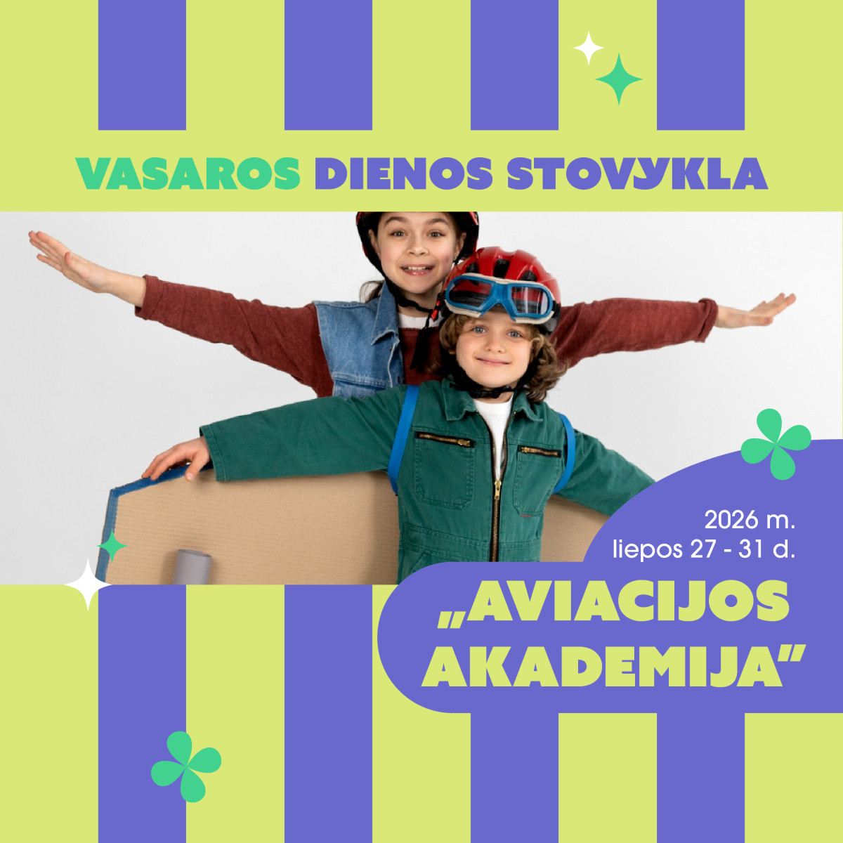 Vasaros dienos stovykla "AVIACIJOS AKADEMIJA"